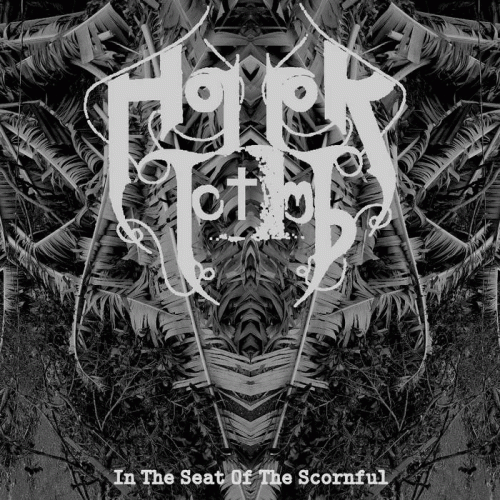 Horror Tomb : In the Seat of the Scornful